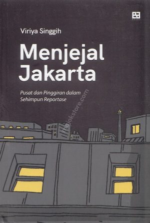 Menjejal Jakarta