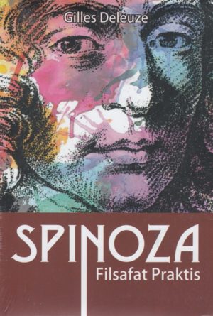 Spinoza: Filsafat Praktis