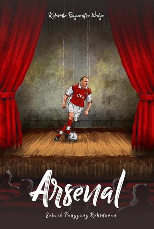 Arsenal Sebuah Panggung Kehidupan