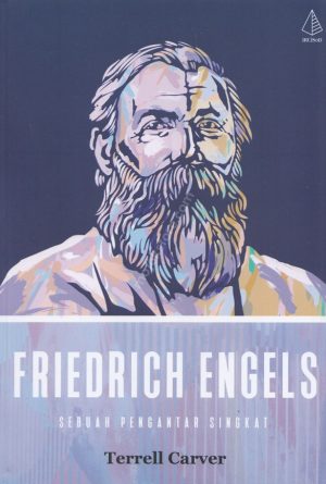Friedrich Engels Sebuah Pengantar Singkat