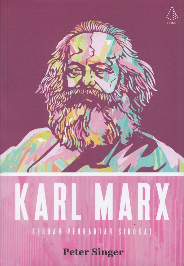 Karl Marx Sebuah Pengantar Singkat