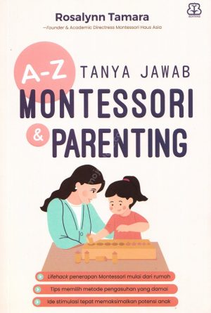 A-Z Tanya Jawab Montessori and Parenting