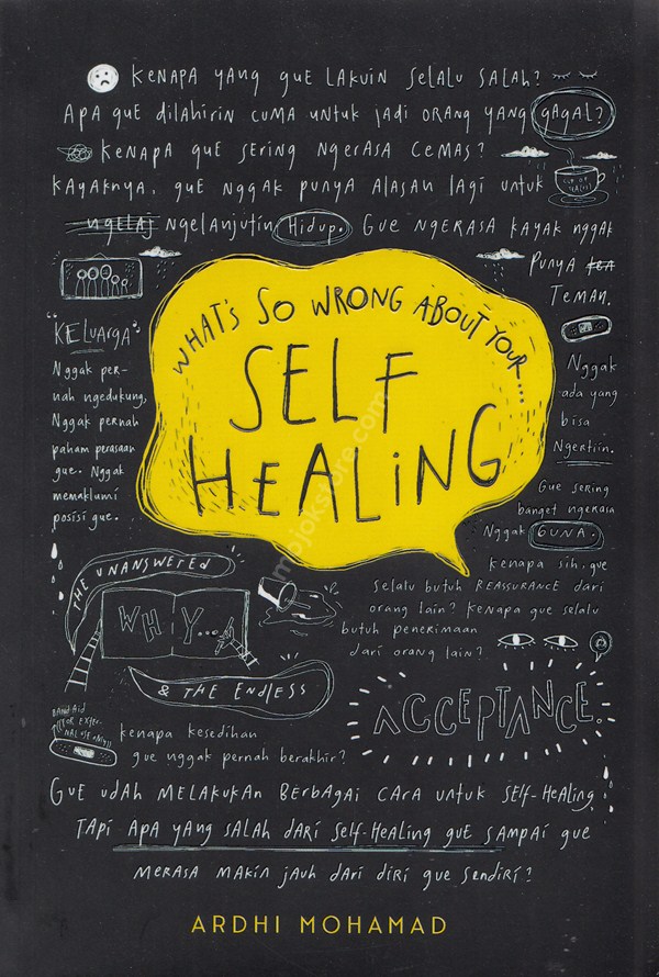What's so Wrong About Your Self Healing